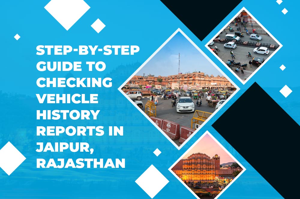 vehicle history report in Jaipur
